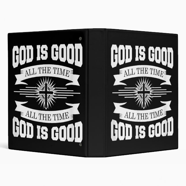 God is good all the time - Christian Binder (Background)