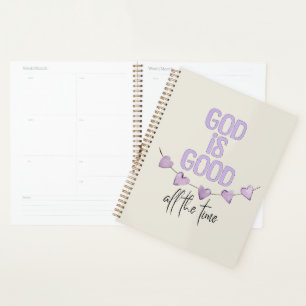 God Is Good All the Time Planner