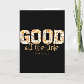 God Is Good All The Time Psalm 100_5 Christian Bib Card