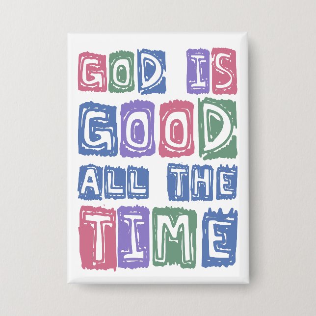 God is good All the time Retro faith (Front)