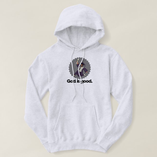 God is good bearded graduate hoodie (Design Front)