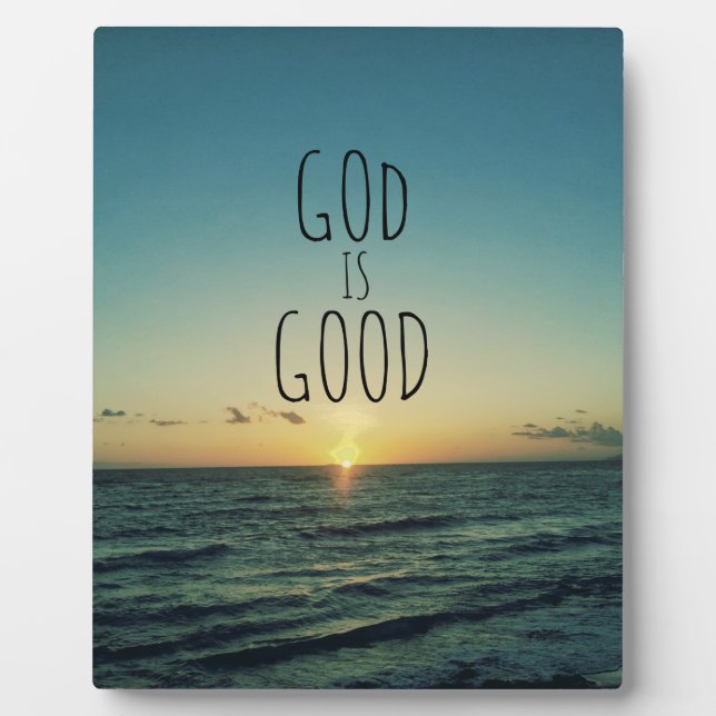 God is Good Quote Plaque (Front)