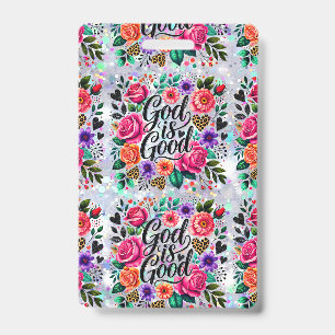 God is Good Religious Christian Gift Badge Reel ID