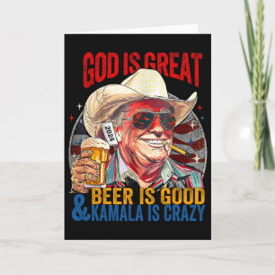 God Is Great Beer Is Good And Kamala Are Crazy Fun Card