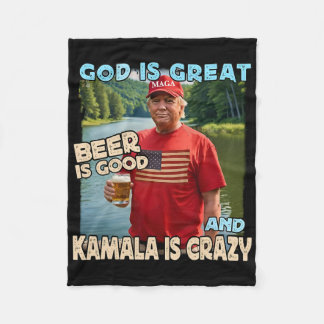 God Is Great Beer Is Good And Kamala Are Crazy Fun Fleece Blanket