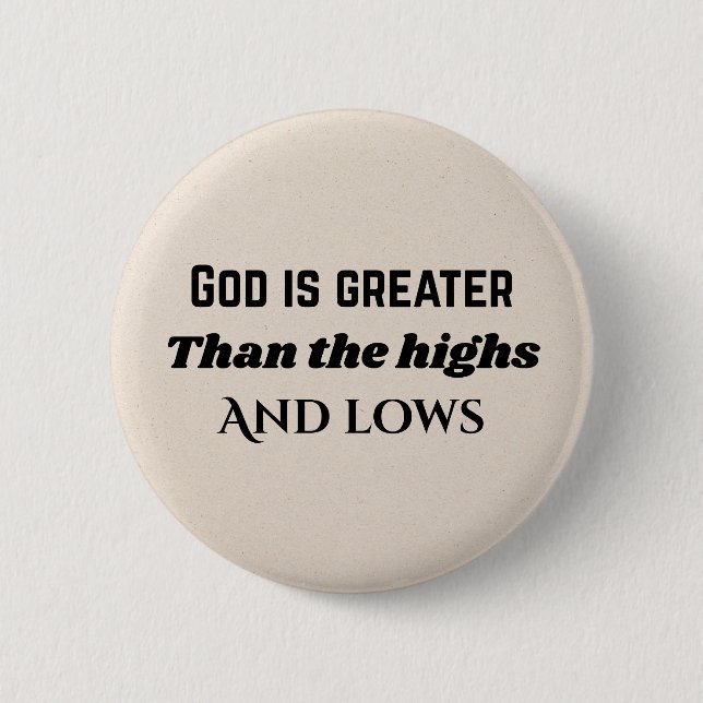 God is great Christian typography Button (Front)