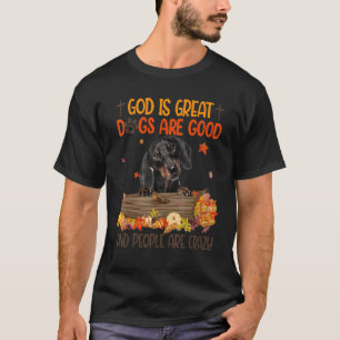 God Is Great Dog Are Good Dachshund Fall Thanksgiv T-Shirt