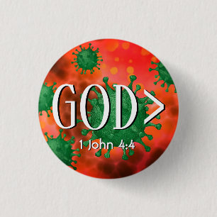 GOD IS GREATER > 1 John 4:4 Christian 1 Inch Round Button
