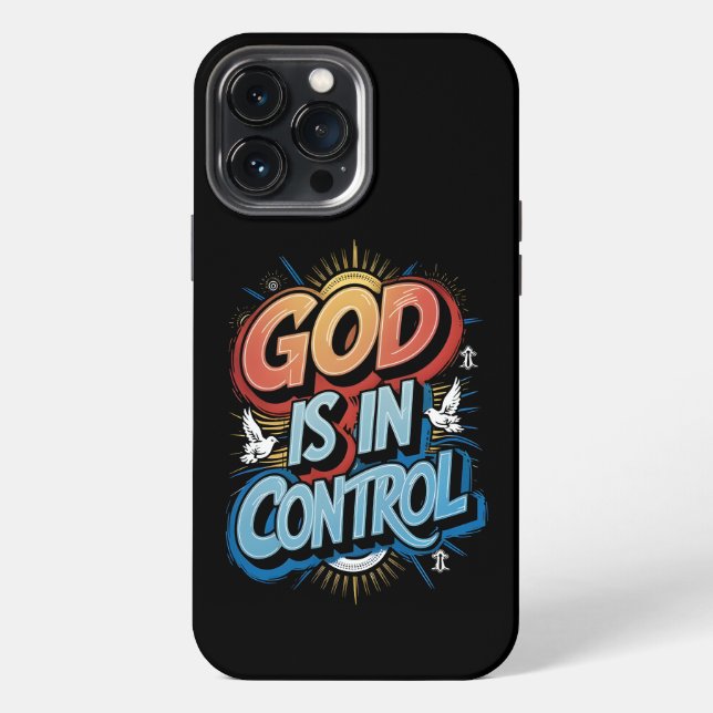 God is in Control Christian iPhone Case (Back)