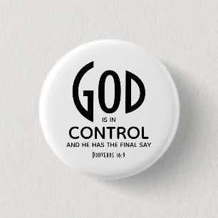 GOD IS IN CONTROL Inspirational Christian 1 Inch Round Button