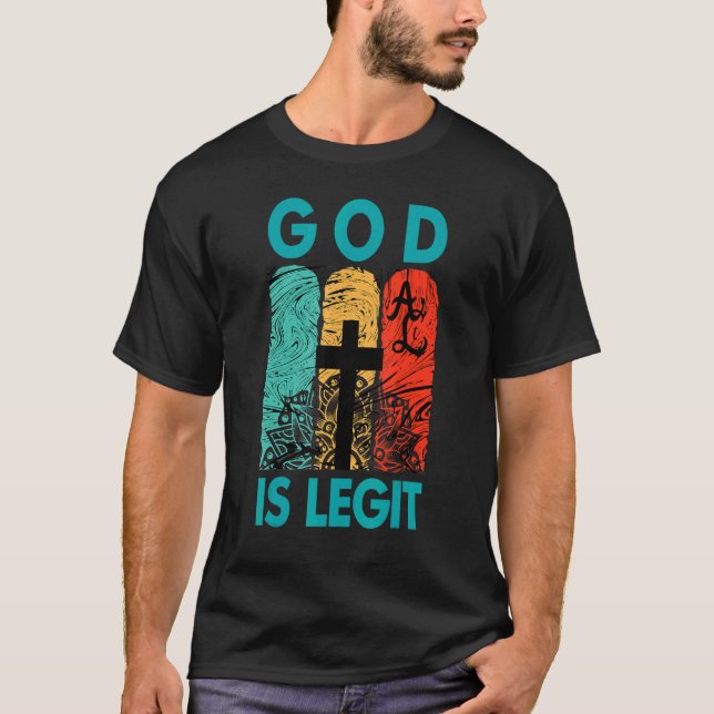 God Is Legit Multicolored  Christian Graphic Tees  (Front)