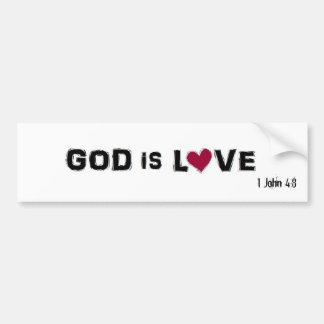 GOD IS LOVE, 1 John 4:8 Bumper Sticker