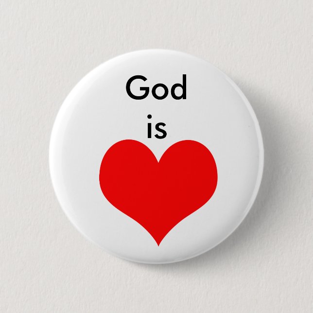 God is Love 2 Inch Round Button (Front)