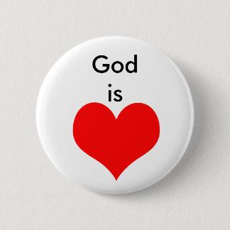 God is Love 2 Inch Round Button