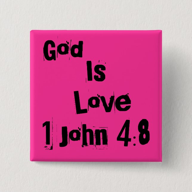 God Is Love 2 Inch Square Button (Front)