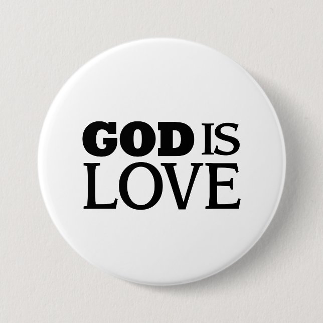 God Is Love 3 Inch Round Button (Front)