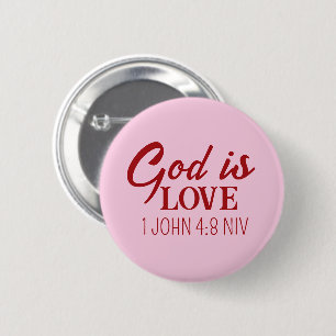 God is Love Bible Verse Christian Faith Pink 2 Inch Round Button