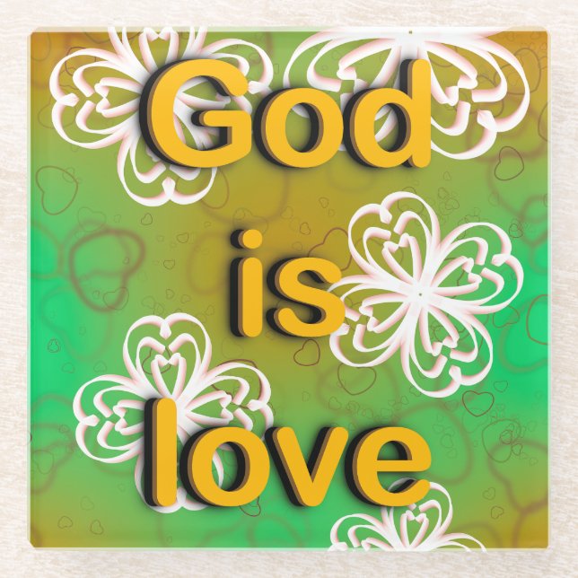 God is love  glass coaster (Front)