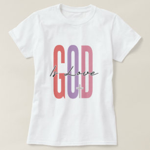 God Is Love Inspirational T-shirt Design