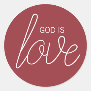 God Is Love Modern Christian Classic Round Sticker