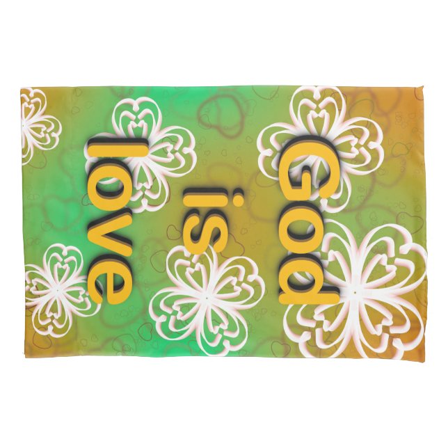 God is love  pillowcase (Front)