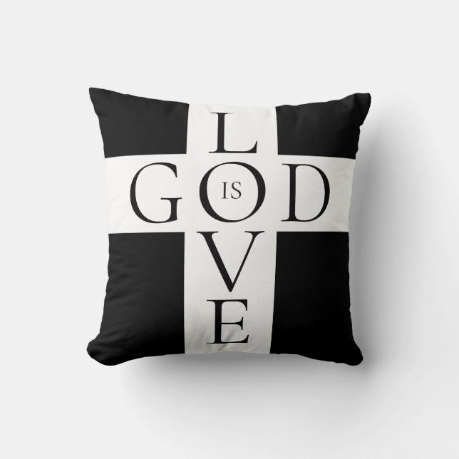 God Is Love Quote Christian Black and White Throw Pillow (Front)