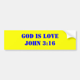 GOD IS LOVEJOHN 3:16 BUMPER STICKER