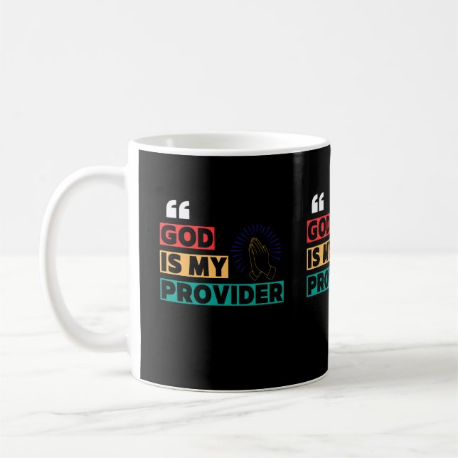 God Is My Provider Coffee Mug (Left)