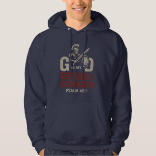 God Is My Refuge and Strength – Warrior Faith Hoodie