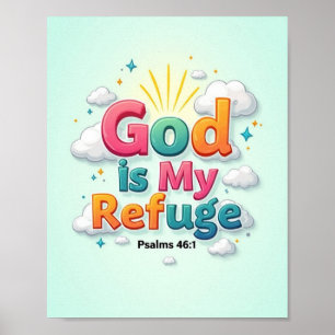 God is my refuge poster
