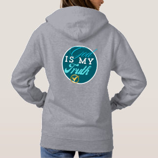 God Is My Truth Christian   Hoodie