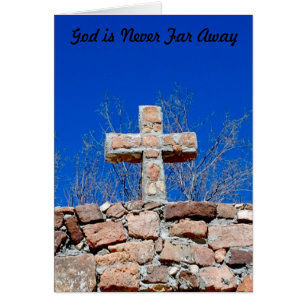 God is never far away