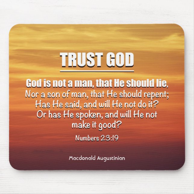 GOD IS NOT A MAN Numbers 23:19 Trust God Scripture Mouse Pad (Front)