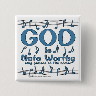 God is Note Worthy 2 Inch Square Button