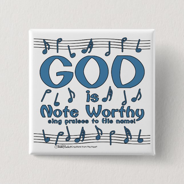 God is Note Worthy 2 Inch Square Button (Front)