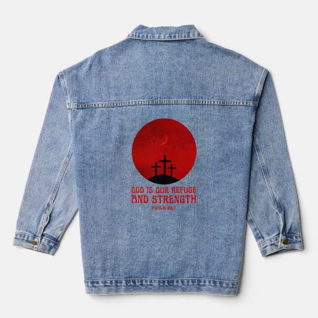 God is our refuge and strength denim jacket (Back)