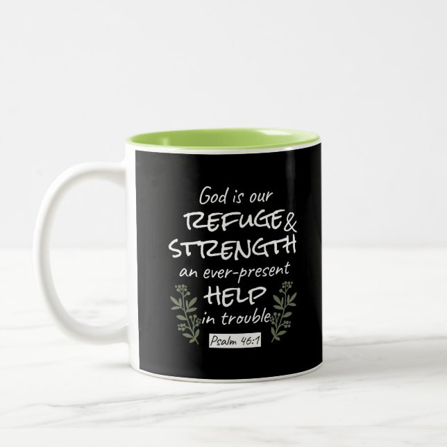 'God is Our Refuge and Strength' Psalm 46:1 Two-Tone Coffee Mug (Left)