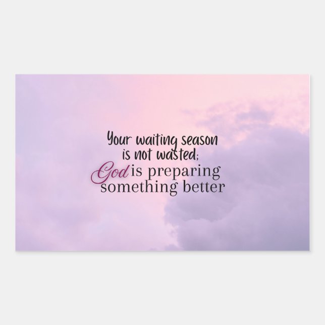 God is preparing.... Christian typography  Sticker (Front)