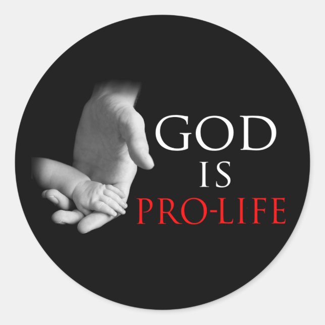 God Is Pro-Life Classic Round Sticker (Front)