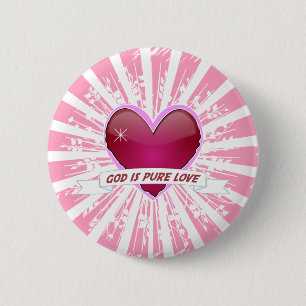 God is Pure Love 2 Inch Round Button