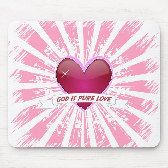God is Pure Love Mouse Pad (Front)