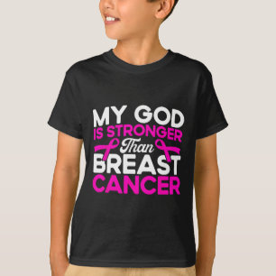 God Is Stronger Pink Breast Cancer Awareness T-Shirt