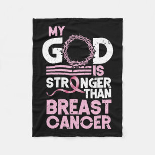 God Is Stronger Than Breast Cancer Awareness Chris Fleece Blanket
