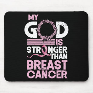 God Is Stronger Than Breast Cancer Awareness Chris Mouse Pad