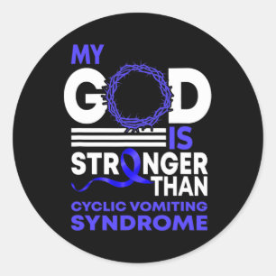 God Is Stronger Than Cyclic Vomiting Syndrome Awar Classic Round Sticker