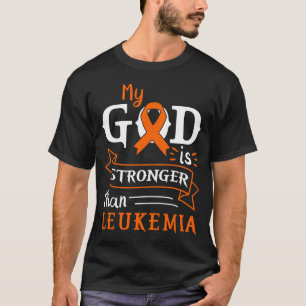 God Is Stronger Than Leukaemia Awareness Heart T-Shirt