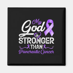 God Is Stronger Than Pancreatic Breast Cancer Awar Magnet