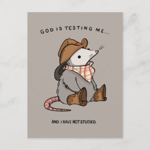 God is testing me and i have not studied postcard