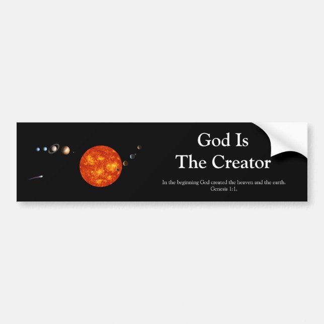 God Is The Creator Solar System Bumper Sticker (Front)