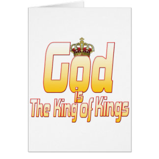 God is The King of Kings